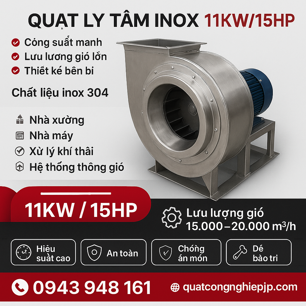 quạt ly tâm inox 11kw/15hp