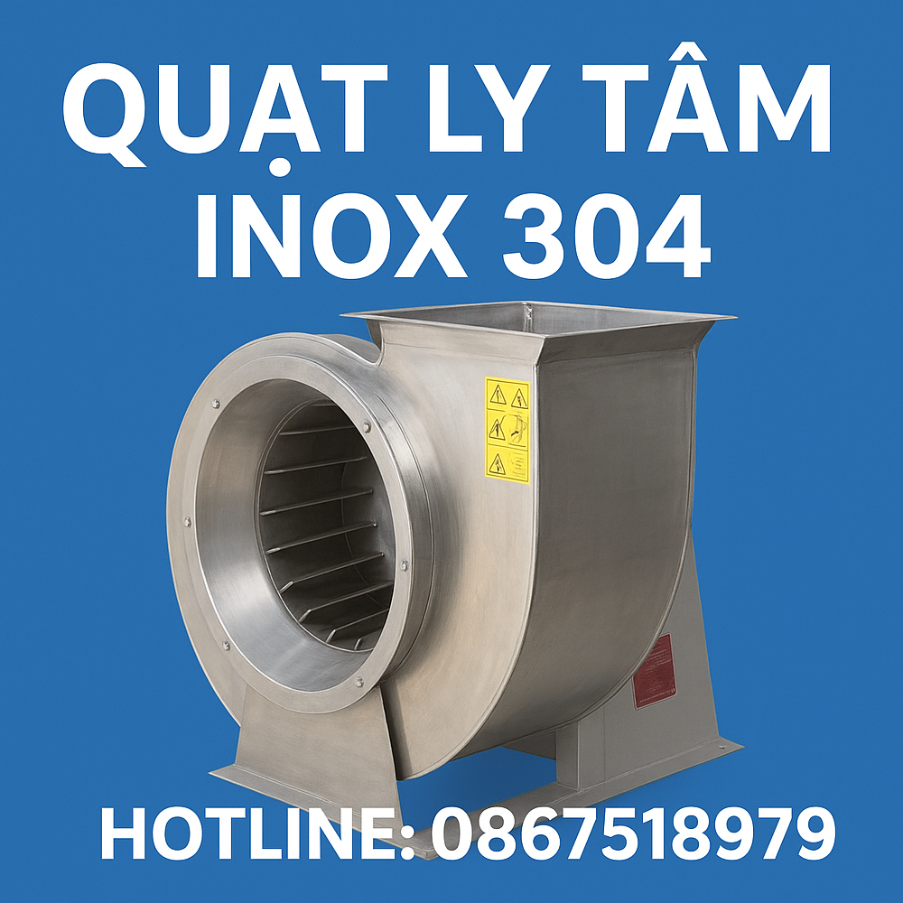 quạt ly tâm inox 304 trực tiếp